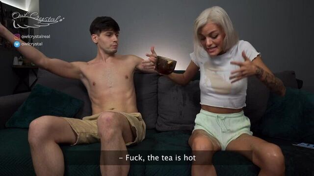 He poured hot tea on my tits, and I took his dick, and fucked him