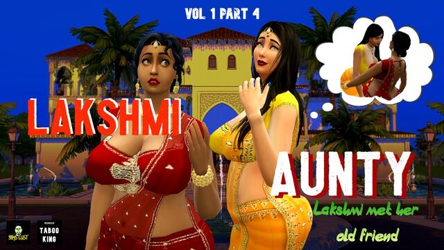 Vol 1 Part 4 - Busty Indian Saree Desi Aunty Lakshmi Desi Met Her Lesbian Friend - Naughty Whims